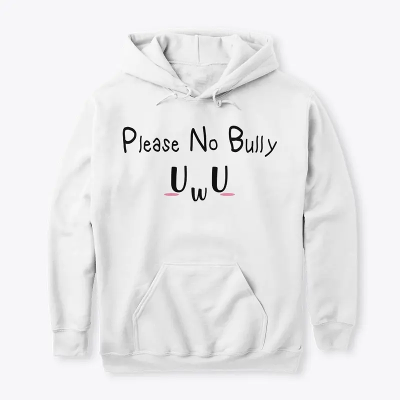 No Bully UwU